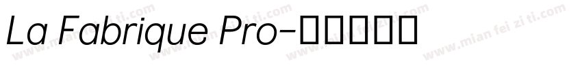 La Fabrique Pro字体转换